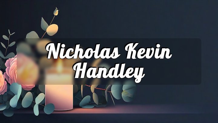 Nicholas Kevin Handley, Albuquerque, New Mexico
