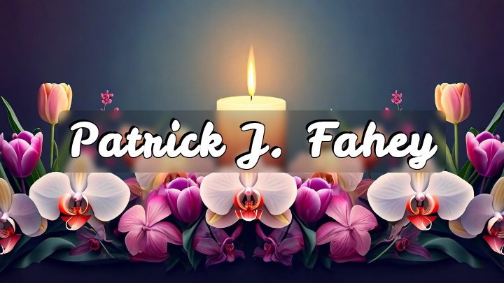 Patrick J. Fahey, Bethel Park, Pennsylvania